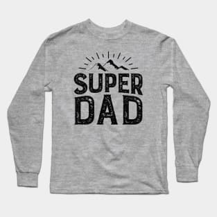 Super Dad BLACK Long Sleeve T-Shirt